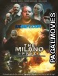 The Milano Effect (2024) Hollywood Hindi Dubbed Full Movie