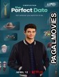 The Perfect Date (2019) English Movie