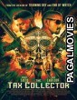 The Tax Collector (2020) English Movie