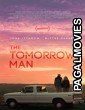 The Tomorrow Man (2019) Hollywood Hindi Dubbed Full Movie