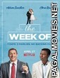 The Week Of (2018) English Movie