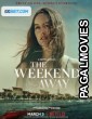 The Weekend Away (2021) Tamil Dubbed