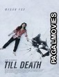 Till Death (2021) Hollywood Hindi Dubbed Full Movie