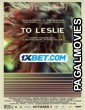 To Leslie (2022) Bengali Dubbed Movie