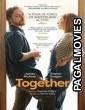 Together (2021) English Movie