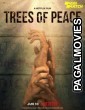 Trees of Peace (2021) Telugu Dubbed Movie