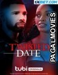 Twisted Date (2023) Hollywood Hindi Dubbed Full Movie