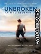 Unbroken: Path to Redemption (2018) Hollywood Hindi Dubbed Full Movie