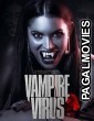 Vampire Virus (2020) English Movie