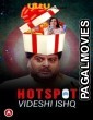 Videshi Ishq (Hotspot) (2021) Hot Hindi Ullu Original Short Film