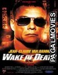 Wake of Death (2004) Hollywood Hindi Dubbed Full Movie