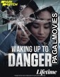 Waking Up to Danger (2021) Bengali Dubbed