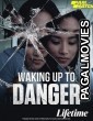 Waking Up to Danger (2021) Tamil Dubbed
