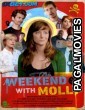 Weekend With Molly (2024) Hollywood Hindi Dubbed Full Movie