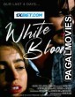 White Blood (2023) Hollywood Hindi Dubbed Full Movie