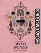 Wild Bones (2022) Hollywood Hindi Dubbed Full Movie