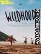 Wildhood (2021) Hollywood Hindi Dubbed Full Movie