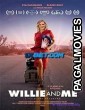 Willie and Me (2023) Hollywood Hindi Dubbed Full Movie