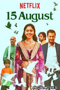 15 August (2019) Dual Audio Hindi-Marathi Netflix Web Series