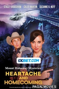 Mount Hideaway Mysteries Heartache and Homecoming (2023) Hollywood Hindi Dubbed Full Movie