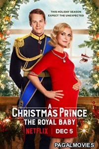 A Christmas Prince The Royal Baby (2019) Hollywood Hindi Dubbed Full Movie