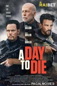 A Day to Die (2022) Hollywood Hindi Dubbed Full Movie