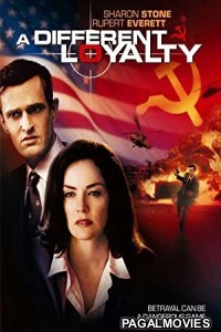 A Different Loyalty (2004) English Movie