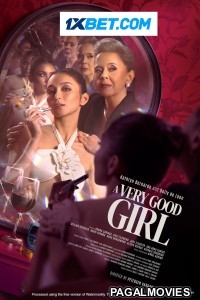 A Very Good Girl (2023) Hollywood Hindi Dubbed Full Movie