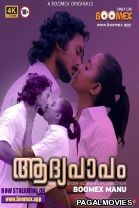 Aadhyapaapam (2023) Season 1 Boomex Malayalam Hot WebSeries