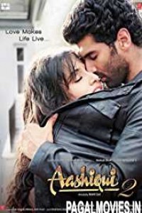 Aashiqui 2 (2013) Bollywood Movie