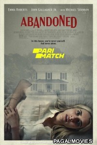 Abandoned (2022) Hollywood Hindi Dubbed Movie