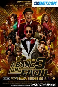 Abang Long Fadil III (2022) Hollywood Hindi Dubbed Full Movie