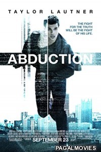 Abduction (2011) Hollywood Hindi Dubbed Full Movie