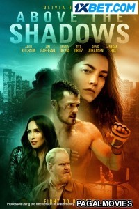 Above The Shadows (2019) Tamil Dubbed Movie