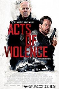 Acts of Violence (2018) English Movie