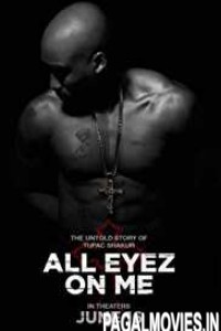 All Eyez on Me (2017) English Movie