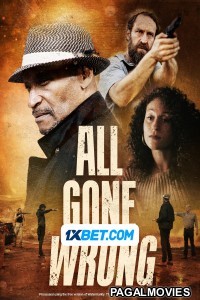 All Gone Wrong (2023) Telugu Dubbed Movie