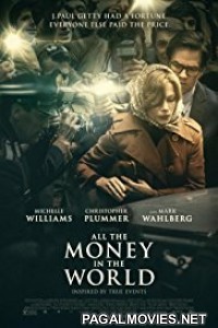 All the Money in the World (2017) Hollywood Movie