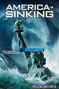 America is Sinking (2024) Hollywood Hindi Dubbed Full Movie