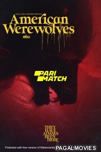 American Werewolves (2022) Bengali Dubbed