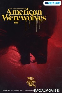 American Werewolves (2022) Telugu Dubbed