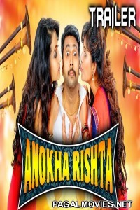 Anokha Rishta (2018) Hindi Dubbed South Indian Movie