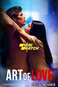 Art of Love (2022) Hollywood Hindi Dubbed Full Movie