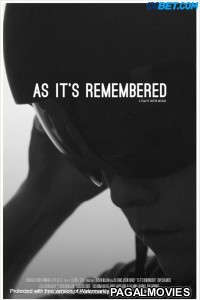 As Its Remembered (2022) Hollywood Hindi Dubbed Full Movie