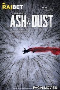 Ash Dust (2022) Hollywood Hindi Dubbed Full Movie