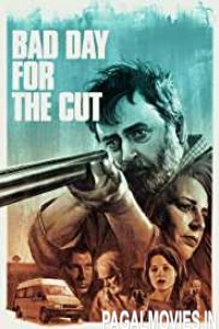 Bad Day for the Cut (2017) English Movie