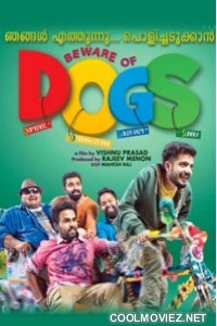 Beware of Dogs (2014) Malayalam Movie