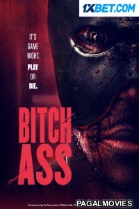 Bitch Ass (2022) Bengali Dubbed Movie