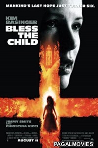 Bless the Child (2000) Hollywood Hindi Dubbed Full Movie