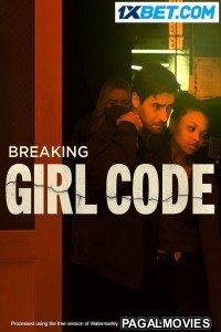 Breaking Girl Code (2023) Bengali Dubbed Movie